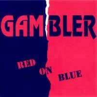 Gambler : Red on Blue